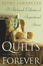 Quilts Are Forever