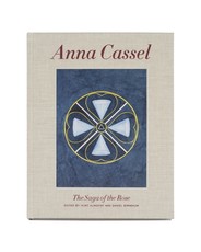 Anna Cassel: The Tale of the Rose