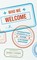 Who We Welcome
