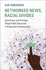 Networked News, Racial Divides