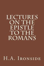 Lectures on the Epistle to the Romans