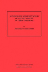 Automorphic Representation of Unitary Groups in Three Variables. (AM-123)