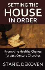 Setting the House in Order