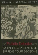 The Public Debate Over Controversial Supreme Court Decisions