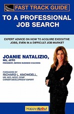 Fast Track Guide to a Professional Job Search
