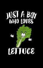 Just A Boy Who Loves Lettuce