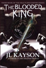 The Blooded King