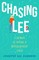 Chasing Lee