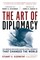 The Art of Diplomacy