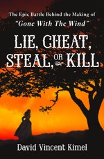 Lie, Cheat, Steal, or Kill