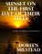 Sunset On the First Day of Their Lives: A Pair of Historical Romances