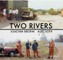 Two Rivers. Joachim Brohm / Alec Soth.