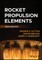 Rocket Propulsion Elements