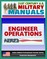 21st Century U.S. Military Manuals: Engineer Operations: Echelons Above Corps - FM 5-116 (Value-Added Professional Format Series)