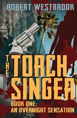 The Torch Singer, Book One