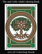 The 2nd Celtic Adult Coloring Book