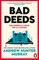 Bad Deeds