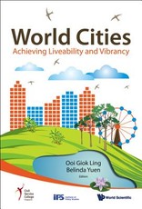 World Cities: Achieving Liveability and Vibrancy