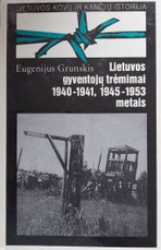 Lietuvos gyventojų trėmimai: 1940-1941, 1945-1953 metais