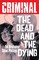 Brubaker, E: Criminal Volume 3: The Dead and the Dying (New