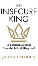 The Insecure King