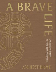 A Brave Life