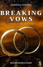 Breaking Vows