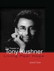 The Theater of Tony Kushner