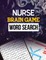 Nurse Brain Game Word Search