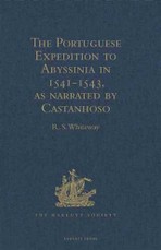 Portuguese Expedition to Abyssinia in 1541-1543, as narrated by Castanhoso