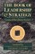 The Book of Leadership and Strategy