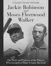 Jackie Robinson and Moses Fleetwood Walker