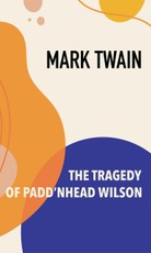 Twain, M: Tragedy of Pudd'nhead Wilson