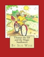 Thomas the Elf and the Magic Sunflowers