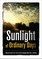 Sunlight of Ordinary Days