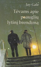 Tėvams apie paauglių lytinį brendimą
