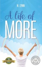 A Life of More