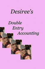 Desiree's Double Entry Accounting
