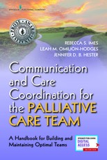 Communication and Care Coordination for the Palliative Care Team