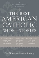 The Best American Catholic Short Stories
