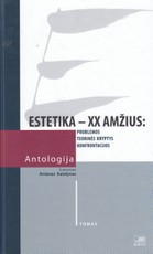 Estetika XX a. Antologija. I t