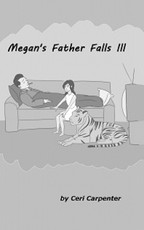 Megan's Father Falls Ill