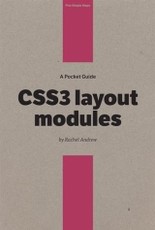 Pocket Guide to CSS3 Layout Modules