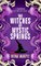 The Witches of Mystic Springs