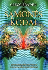 Sąmonės kodai. Klaidingų įsitikinimų laužymas, nesančių ribų peržengimas ir spontaniškas pasveikimas