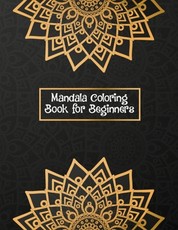 Mandala Coloring Book for Beginners