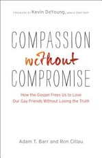 Compassion Without Compromise