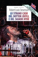 Lo strano caso del dottor Jekyll e del signor Hyde-The strange case of Dr Jekyll and Mr Hyde. Ediz. italiana e inglese. Ediz. integrale