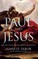 Paul and Jesus