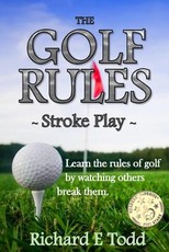 The Golf Rules - Stroke Play